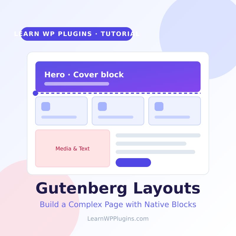 Gutenberg editor tutorial cover: a page layout built from Cover, Columns and Media and Text blocks
