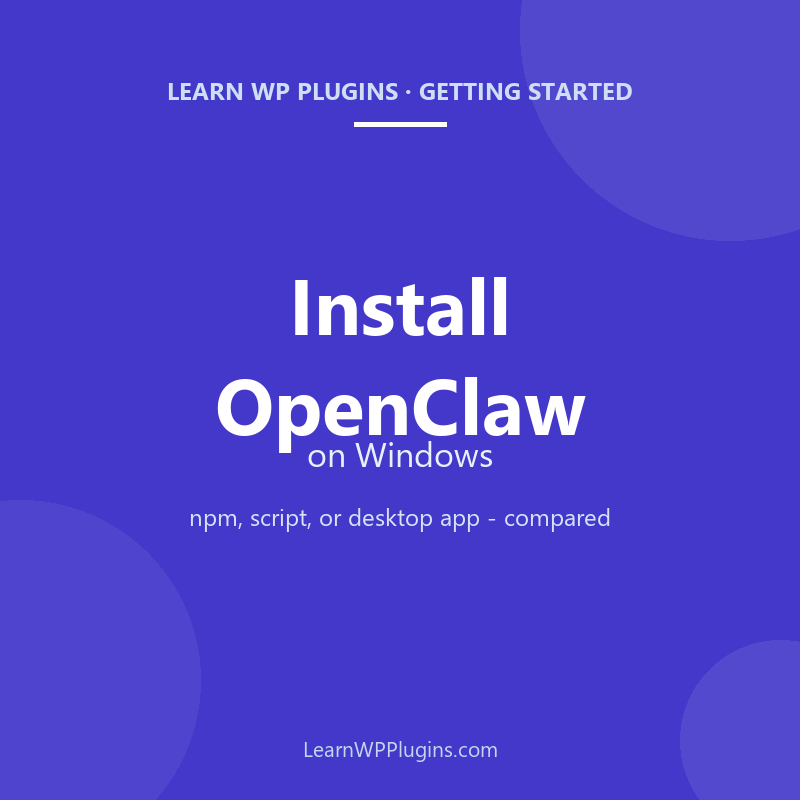 Installing OpenClaw on Windows - three methods compared cover