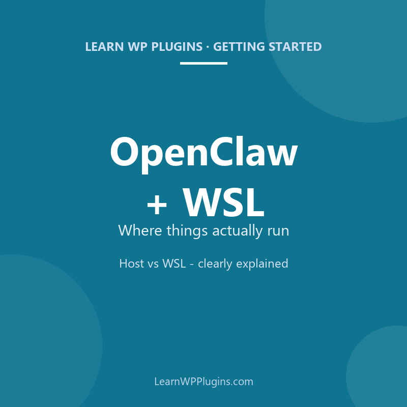 OpenClaw and WSL - where things run cover